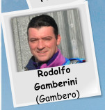 Rodolfo Gamberini (Gambero)